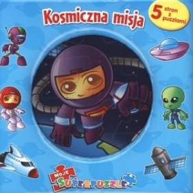 Kosmiczna misja. Moje superpuzzle - Shayna Krishnasamy