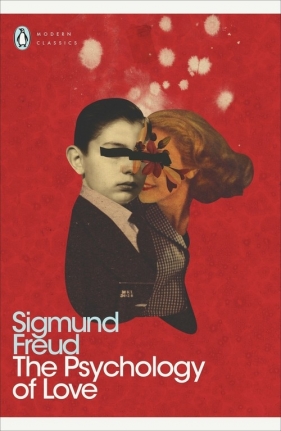 The Psychology of Love - Freud Sigmund