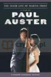 Inner Life of Martin Frost - Paul Auster