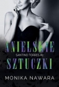 Anielskie Sztuczki - Monika Nawara