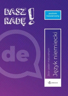 Dasz radę! Język niemiecki Zbiór zadań maturalnych - Opracowanie zbiorowe