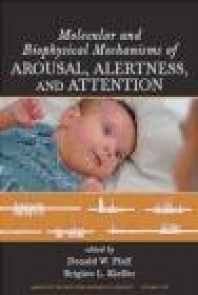 Molecular and Biophysical Mechanisms of Arousal Alertness