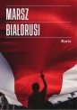 Marsz Białorusi - Opracowanie zbiorowe
