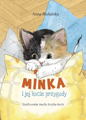 Minka i jej kocie przygody - Bichalska Anna
