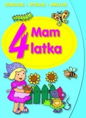Mam 4 latka. Zgaduję, rysuję, maluję - Elżbieta Lekan