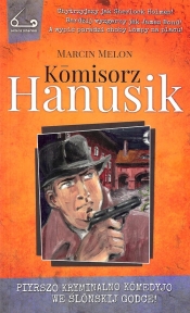 Komisorz Hanusik 1 - Melon Marcin