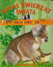 Atlas zwierząt świata dla najmłodszych