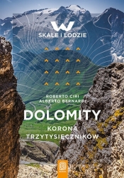 Dolomity. Korona trzytysięczników - Roberto Ciri .
