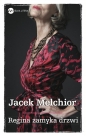 Regina zamyka drzwi - Jacek Melchior