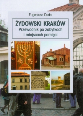 Żydowski Kraków - Duda Eugeniusz