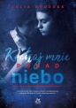 Kochaj mnie ponad niebo - Julia Drozdek
