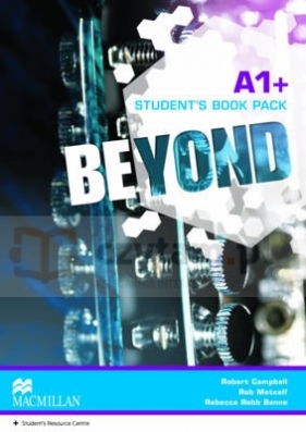 Beyond A1+ Student's Book Pack - Rebecca Robb Benne, Rob Metcalf, Campbell Robert 