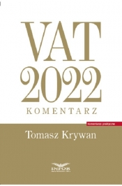 VAT 2022 komentarz - Krywan Tomasz