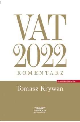 VAT 2022 komentarz - Tomasz Krywan