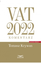 VAT 2022 komentarz - Tomasz Krywan