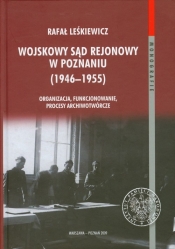 Wojskowy sąd rejonowy w Poznaniu 1946-1955