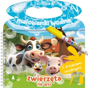 Zadanka & malowanki wodne. Zwierzęta na wsi - Wioleta Żyłowska