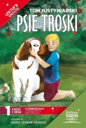 Psie troski - Justyniarski Tom