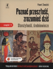 Poznać przeszłość zrozumieć dziś 2 Historia Starożytność średniowiecze Podręcznik Część 1 Zakres rozszerzony