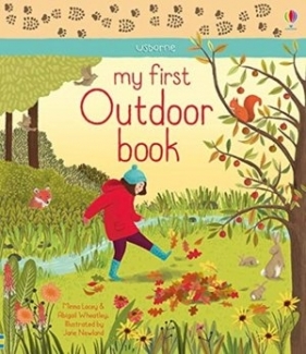 My First Outdoor Book (Board book) - Minna Lacey, Wheatley Abigail