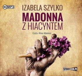 Madonna z hiacyntem - Szylko Izabela