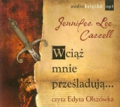 Wciąż mnie prześladują (Audiobook)