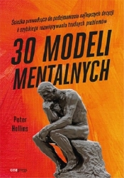 30 modeli mentalnych. - Hollins  Peter