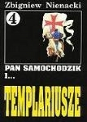 Pan Samochodzik i Templariusze 4 - Nienacki Zbigniew
