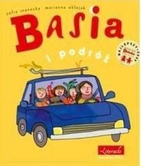 Basia i podróż - Zofia Stanecka