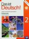 Das ist Deutsch! 2 Podręcznik z płytą CD Gimnazjum Kamińska Jolanta