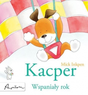 Kacper Wspaniały rok - Inkpen Mick
