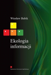 Ekologia informacji - Wiesław Babik