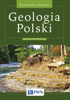Geologia Polski - Mizerski Włodzimierz