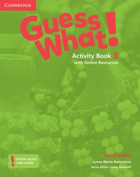 Guess What! 3 Activity Book with Online Resources - Lynne Robertson