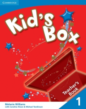 Kid's Box 1 Teacher's Book - Williams Melanie, Nixon Caroline, Tomlinson Michael