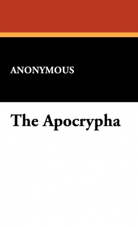 The Apocrypha - Anonymous