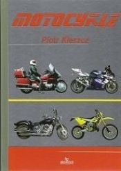 Motocykle - Piotr Kleszcz
