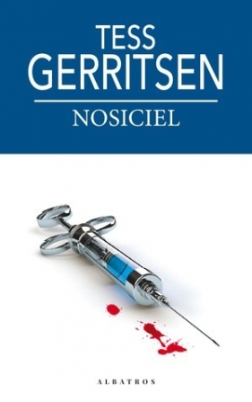 Nosiciel (wydanie kieszonkowe) - Tess Gerritsen
