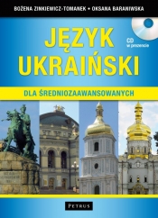 Język ukraiński dla średniozaawansowanych - Baraniwska Oksana, Zinkiewicz-Tomanek Bożena