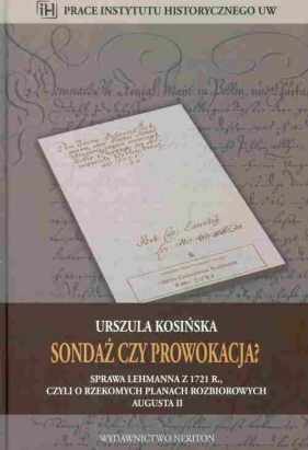 Sondaż czy prowokacja - Kosińska Urszula