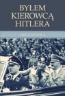 Byłem kierowcą Hitlera Kempka Erich