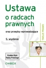 Ustawa o radcach prawnych oraz przepisy wprowadzające