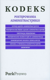Kodeks Postępowania administracyjnego - Opracowanie zbiorowe