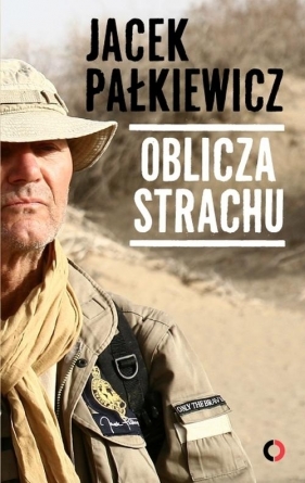 Oblicza strachu - Pałkiewicz Jacek<br />
