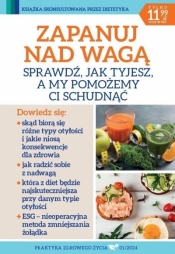 Praktyka zdrowego życia 1/2024 Zapanuj nad wagą - Opracowanie zbiorowe