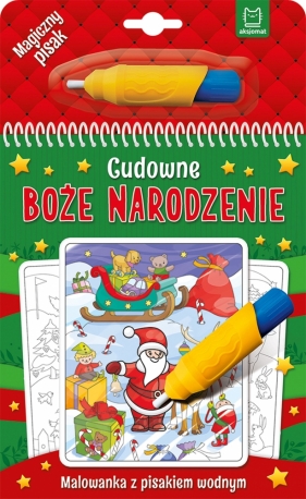 Cudowne Boże Narodzenie. Malowanka z pisakiem wodnym. Wyd.2 - Opracowanie zbiorowe