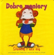 Dobre maniery Słuchaj i ucz się
