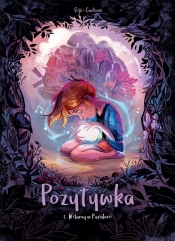 Pozytywka. Witamy w Pandorii. Tom 1 - Benedicte Carboneill, Gijé