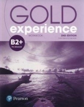 Gold Experience 2ed B2+ Workbook - Dignen Sheila, Walsh Clare