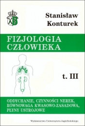 Fizjologia człowieka Tom 3 - Konturek Stanisław